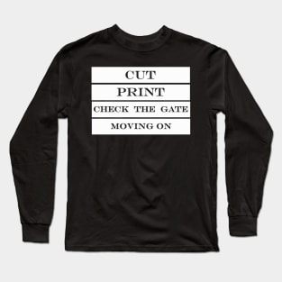 cut print check the gate moving on Long Sleeve T-Shirt